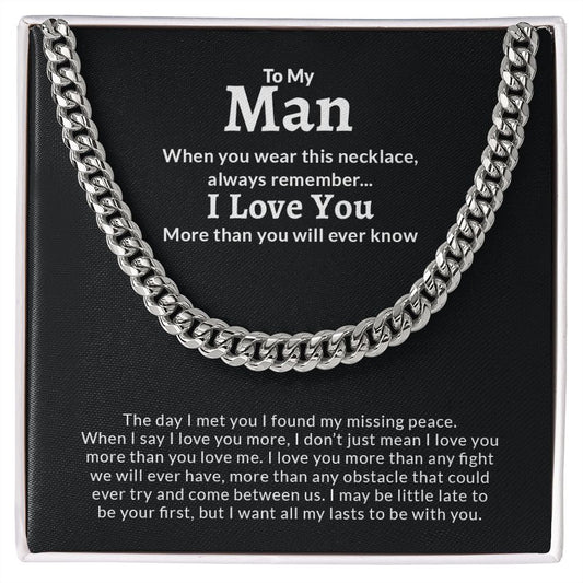 To My Man | I Love You - Cuban Link Chain